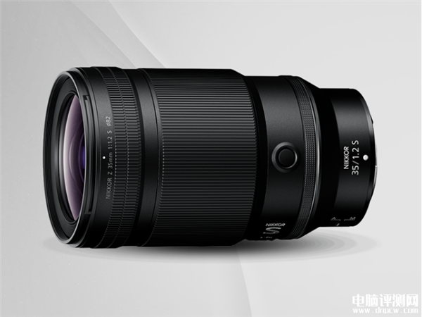 尼康尼克爾Z 35mm f/1.2 S鏡頭上市 售價20999元，權威硬件評測網站,www.cdhysqd.com